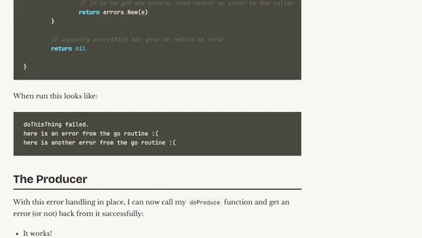 Learning Golang (some rough notes) - S02E06 - Putting the Producer in a function and handling errors in a Go routine