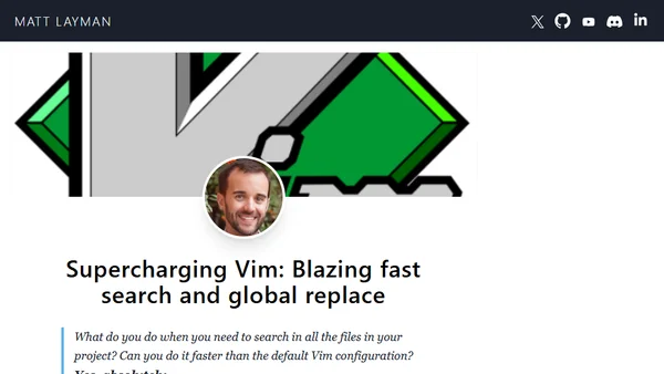 Supercharging Vim: Blazing fast search and global replace