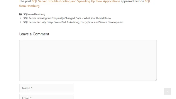 SQL Server: Troubleshooting and Speeding Up Slow Applications
