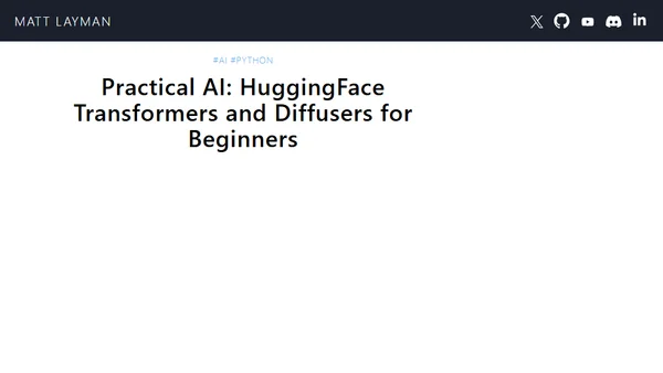 Practical AI: HuggingFace Transformers and Diffusers for Beginners