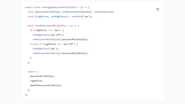 Create a custom hook to Show/Hide Password Visibility in React Native