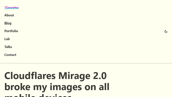 Cloudflares Mirage 2.0 broke my images on all mobile devices