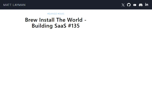Brew Install The World - Building SaaS #135