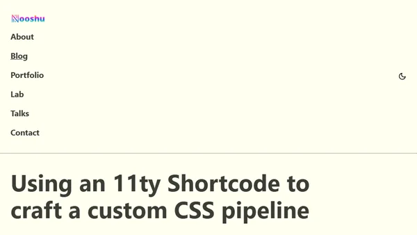 Using an 11ty Shortcode to craft a custom CSS pipeline