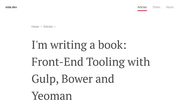 I'm writing a book: Front-End Tooling with Gulp, Bower and Yeoman