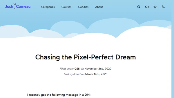 Chasing the Pixel-Perfect Dream