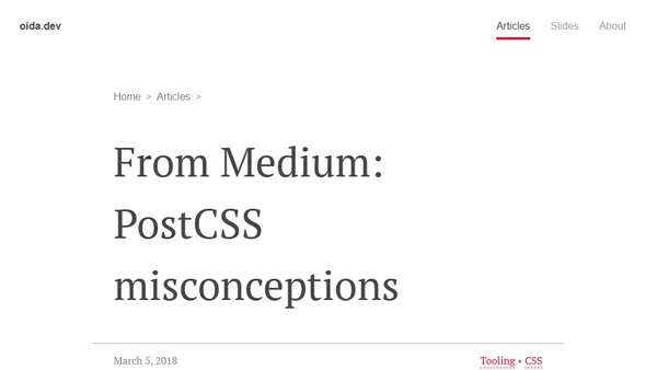 From Medium: PostCSS misconceptions