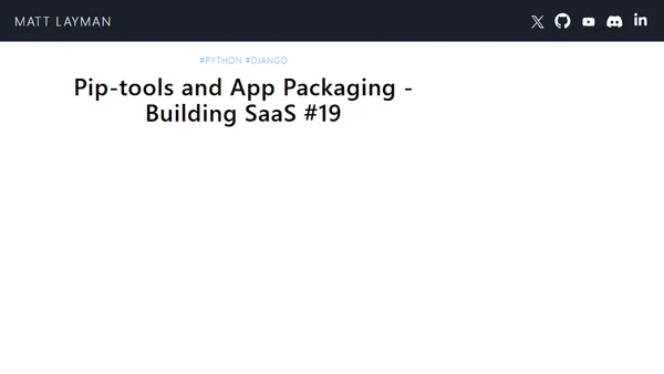 Pip-tools and App Packaging - Building SaaS #19