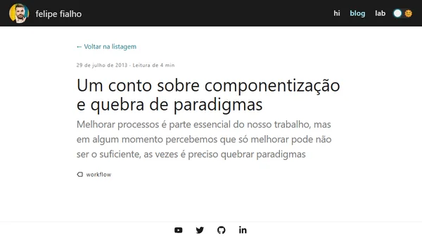 Um conto sobre componentização e quebra de paradigmas