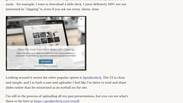 Presentation Slides… bye-bye Slideshare, hello Speakerdeck