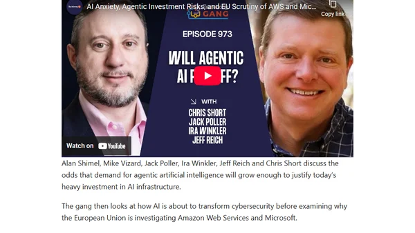 Will Agentic AI Pay Off? Cybersecurity Shifts and EU Cloud Pressure | TSG Ep. 973