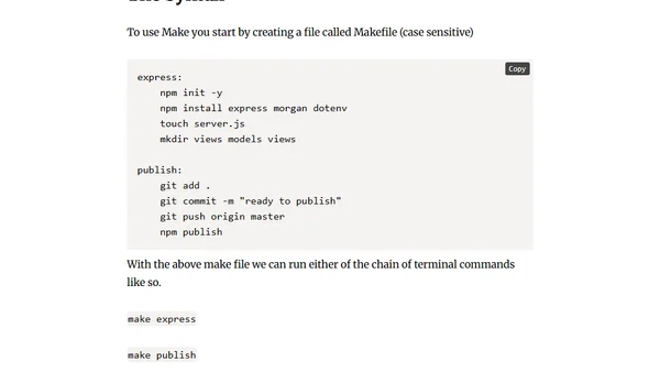 What is a Makefile and how do I use them?