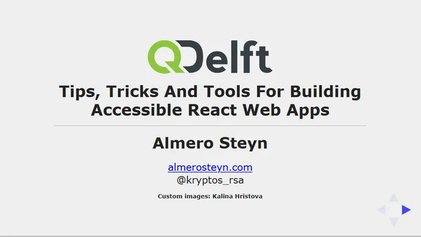 Tips, tricks and tools for building accessible React web apps