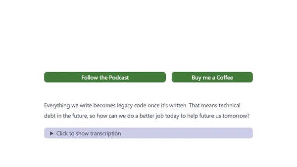 All code is legacy, deal with it now