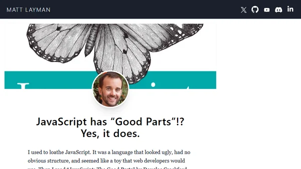JavaScript has “Good Parts”!? Yes, it does.