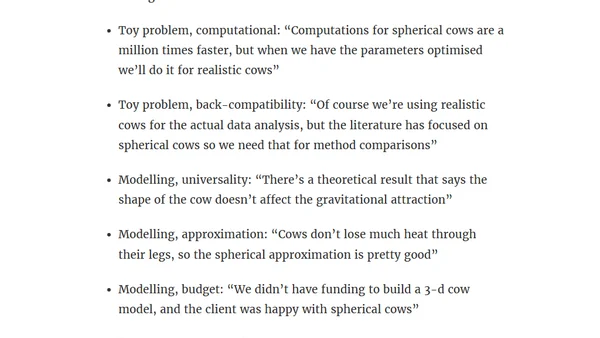 Good reasons for assuming a spherical cow