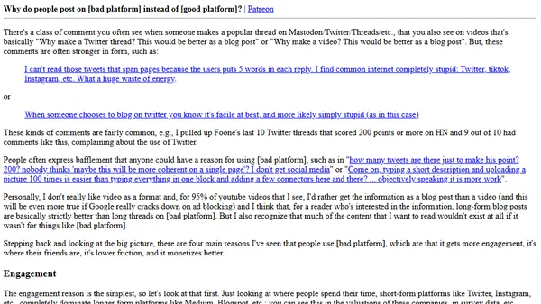 Why do people post on [bad platform] instead of [good platform]?
