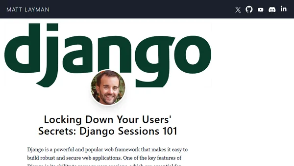 Locking Down Your Users' Secrets: Django Sessions 101
