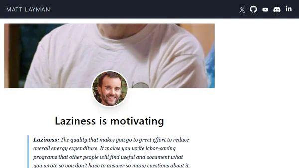 Laziness is motivating