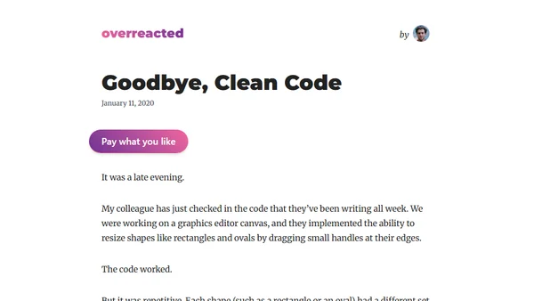 Goodbye, Clean Code