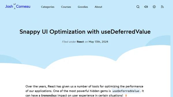 Snappy UI Optimization with useDeferredValue