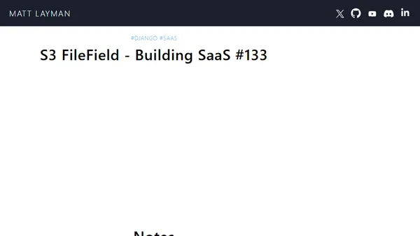 S3 FileField - Building SaaS #133