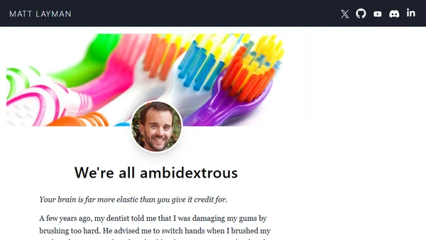 We're all ambidextrous