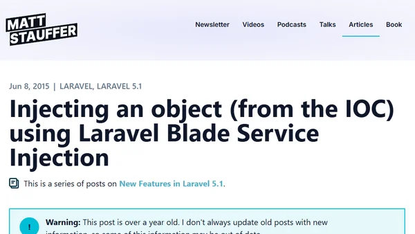 Injecting an object (from the IOC) using Laravel Blade Service Injection