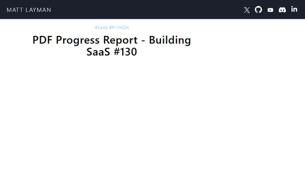 PDF Progress Report - Building SaaS #130
