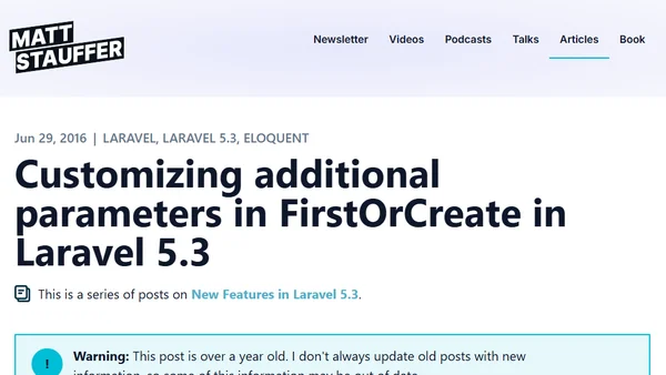 Customizing additional parameters in FirstOrCreate in Laravel 5.3