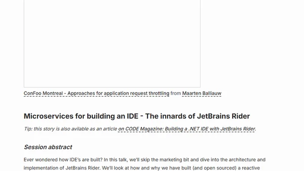 Talk - Approaches to application request throttling and Microservices for building an IDE - The innards of JetBrains Rider - ConFoo - Canada - Montreal