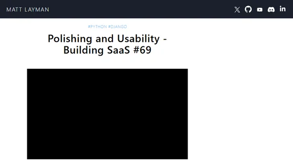 Polishing and Usability - Building SaaS #69