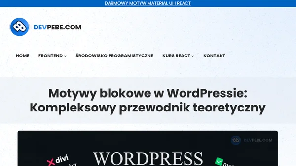 Motywy blokowe w WordPressie: Kompleksowy przewodnik teoretyczny