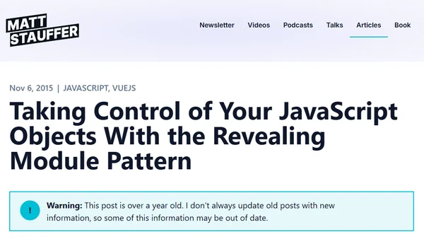 Taking Control of Your JavaScript Objects With the Revealing Module Pattern