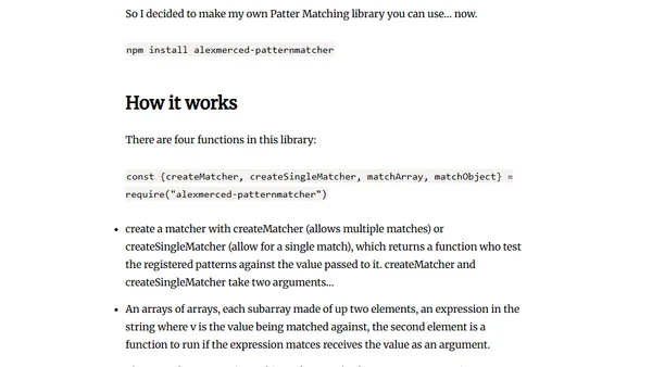 Pattern Matching in Javascript with alexmerced-patternmatcher