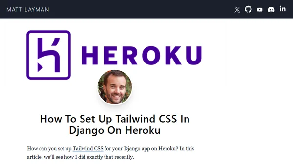 How To Set Up Tailwind CSS In Django On Heroku