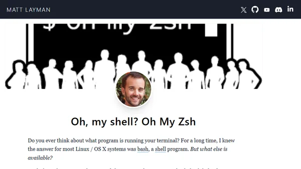 Oh, my shell? Oh My Zsh