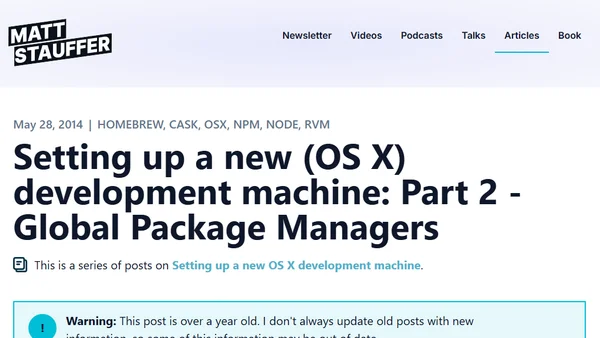 Setting up a new (OS X) development machine: Part 2 - Global Package Managers