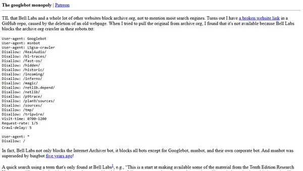 The googlebot monopoly