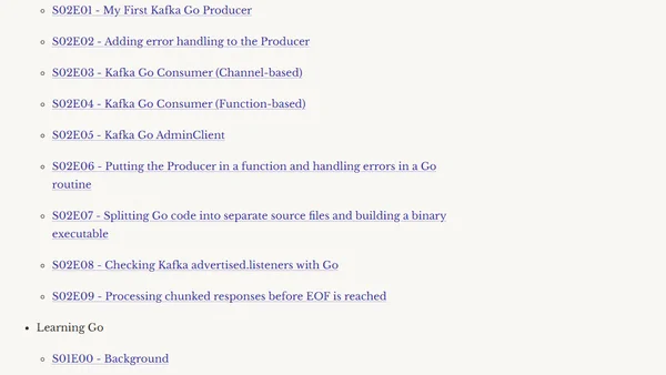 Learning Golang (some rough notes) - S02E00 - Kafka and Go